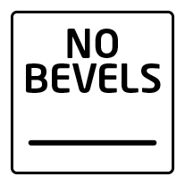 No Bevels